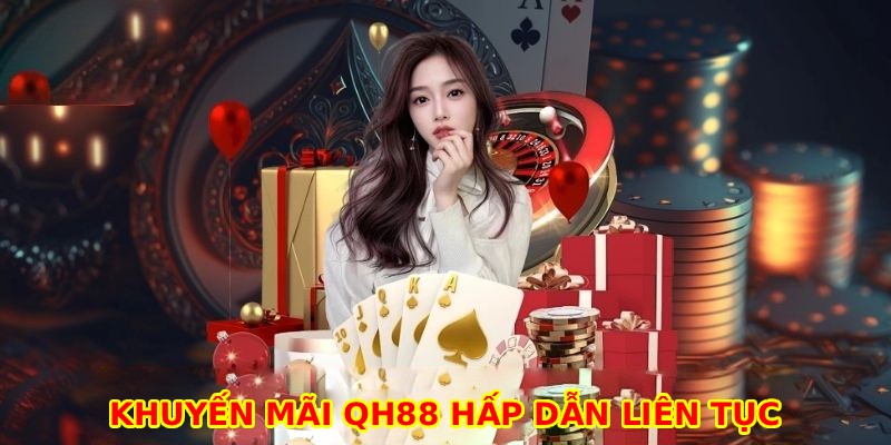 Khuyến mãi hấp dẫn và liên tục